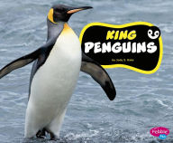 Title: King Penguins, Author: Jody S. Rake