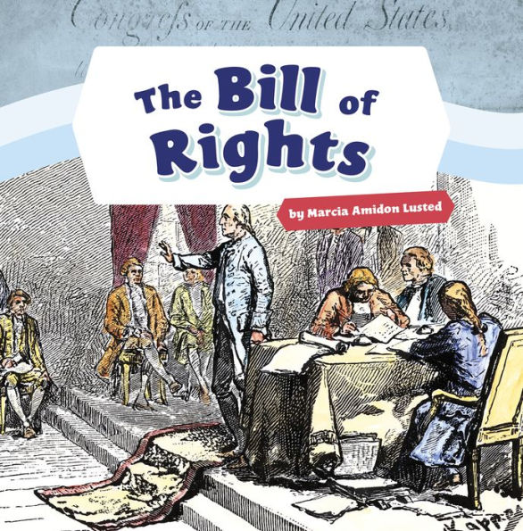 The Bill of Rights