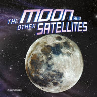 Title: The Moon and Other Satellites, Author: Ellen Labrecque