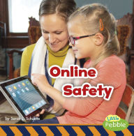 Title: Online Safety, Author: Sarah L. Schuette