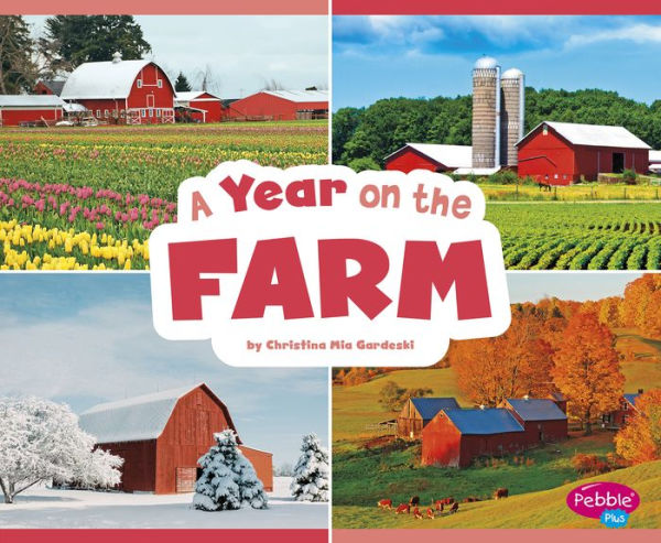 A Year on the Farm