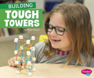 Title: Building Tough Towers, Author: Marne Ventura