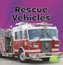 Rescue Vehicles: A 4D Book