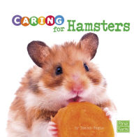 Title: Caring for Hamsters: A 4D Book, Author: Tammy Gagne