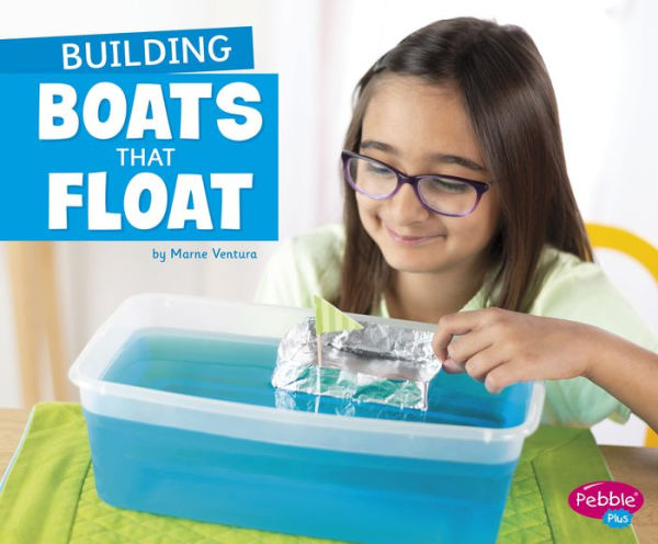 Building Boats that Float