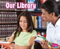 Title: Our Library, Author: Lisa J. Amstutz