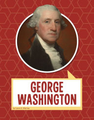 Title: George Washington, Author: Laura K. Murray