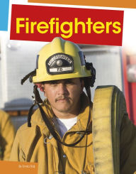 Title: Firefighters, Author: Mary Meinking