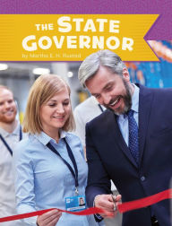 Title: The State Governor, Author: Martha E. H. Rustad