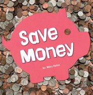 Title: Save Money, Author: Mary Reina