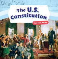 Title: The U.S. Constitution, Author: Laura K. Murray