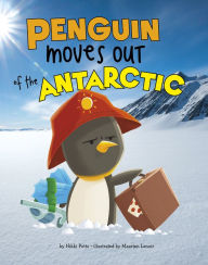 Title: Penguin Moves Out of the Antarctic, Author: Nikki Potts