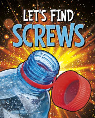 Title: Let's Find Screws, Author: Wiley Blevins