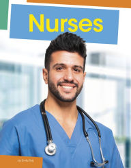 Title: Nurses, Author: Emily Raij