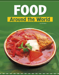Title: Food Around the World, Author: Wil Mara