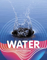 Title: Water, Author: Keli Sipperley