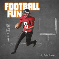 Title: Football Fun, Author: Tyler Omoth