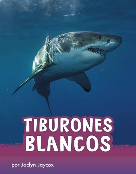 Tiburones blancos