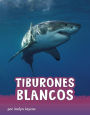 Tiburones blancos