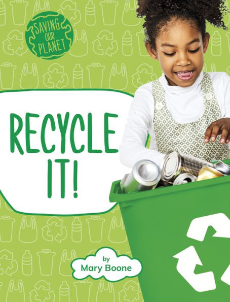 Recycle It!