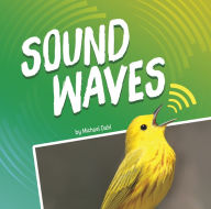 Title: Sound Waves, Author: Michael Dahl