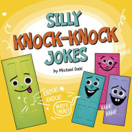 Title: Silly Knock-Knock Jokes, Author: Michael Dahl