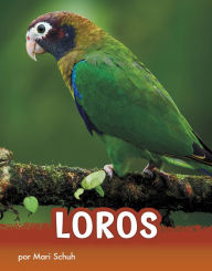 Title: Loros, Author: Mari Schuh