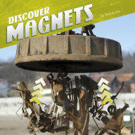 Title: Discover Magnets, Author: Tammy Enz