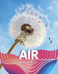 Title: Air, Author: Tamra B. Orr