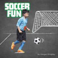 Title: Soccer Fun, Author: Imogen Kingsley