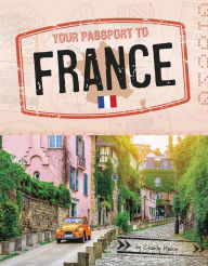 Title: Your Passport to France, Author: Charly Haley
