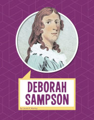 Title: Deborah Sampson, Author: Laura  Murray