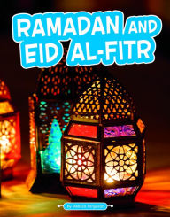 Title: Ramadan and Eid al-Fitr, Author: Melissa Ferguson