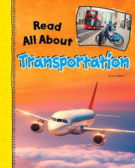 Title: Read All About Transportation, Author: Lucy Beevor
