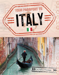 Title: Your Passport to Italy, Author: Nancy Dickmann