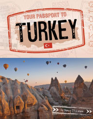 Title: Your Passport to Turkey, Author: Nancy Dickmann