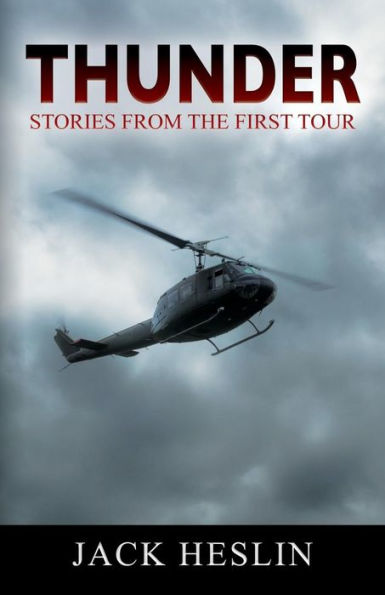 Thunder: Stories From the First Tour