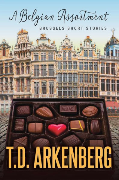 A Belgian Assortment: Brussels Short Stories