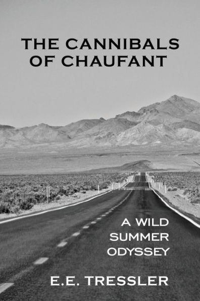 The Cannibals of Chaufant: A Wild Summer Odyssey