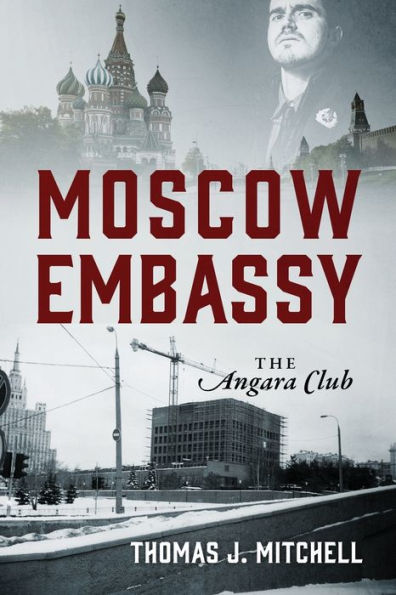 Moscow Embassy: The Angara Club