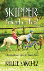 Skipper: Friend or Foe? A Distracting Mystery within Life's Traumatic Events