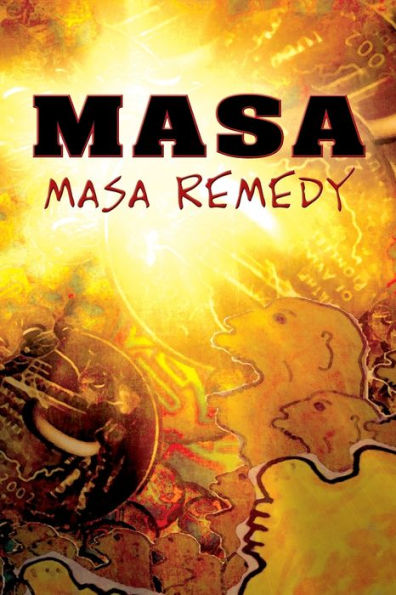 Masa: Masa Remedy