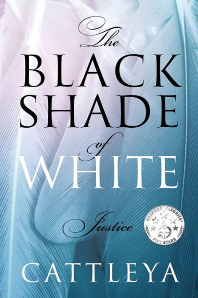 The Black Shade of White: Justice