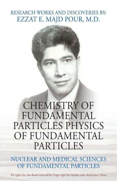 Chemistry of Fundamental Particles Physics of Fundamental Particles: Nuclear and Medical Sciences of Fundamental Particles