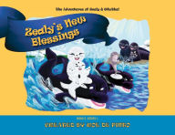 Title: Zealy's New Blessings: The Adventures of Zealy and Whubba, Book 5, Series 1, Author: Roe De Pinto