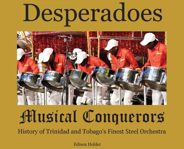 Desperadoes-Musical Conquerors