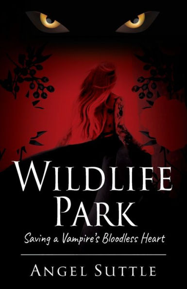 Wildlife Park: Saving a Vampires Bloodless Heart