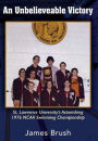 An Unbelievable Victory: St Lawrence University's Astonishing 1976 NCAA Swimming Championship