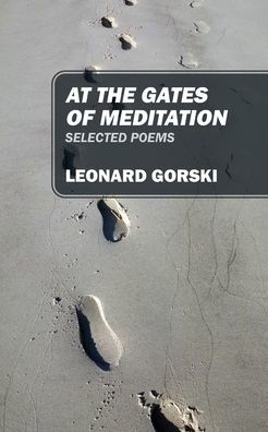 At the Gates of Meditation: Selected Poems
