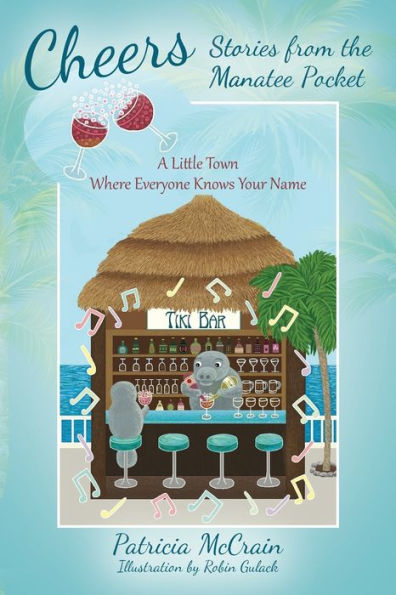 Cheers: Stories from the Manatee Pocket